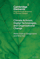 Climate Activism, Digital Technologies, and Organizational Change 1009483501 Book Cover