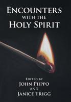 Encounters with the Holy Spirit 1973664003 Book Cover