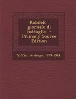 Kobilek: Giornale di battaglia 1015769500 Book Cover