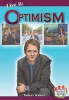 Live It: Optimism 0778748871 Book Cover