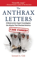 The Anthrax Letters: A Medical Detective Story 1602397155 Book Cover