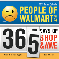 2021 People of Walmart Boxed Calendar: 365 Days of Shop and Awe 1728206421 Book Cover