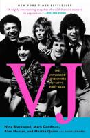 VJ: The Unplugged Adventures of MTV's First Wave 1451678126 Book Cover