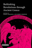 Rethinking Revolutions through Ancient Greece 0521154588 Book Cover