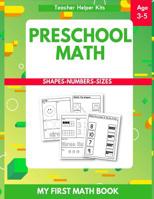 Preschool Math : Tracing Numbers, Shapes, Numbers, Beginner Math Workbook 1987773926 Book Cover