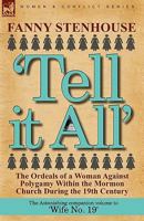 Tell It All: A Woman's Life in Polygamy 1687521670 Book Cover