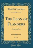 The Lion of Flanders Volume 2 048393898X Book Cover