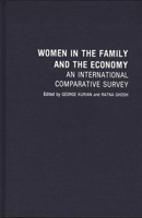 Women in the Family and the Economy: An International Comparative Survey (Contributions in Family Studies) 0313222754 Book Cover