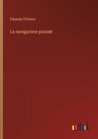 La navigazione postale (Italian Edition) 338508265X Book Cover