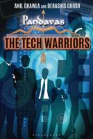 Pandavas: The Tech Warriors 9386432994 Book Cover