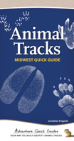 Animal Tracks of the Midwest Quick Guide 1591934788 Book Cover