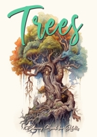 Trees Coloring Book for Adults: Trees Coloring Book Grayscale Tree Coloring Book for Adults fantasy coloring book trees treehouses tree of life A4 64P 3757568605 Book Cover