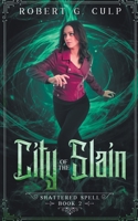 City Of The Slain B0BPNT4F4T Book Cover