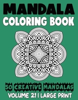 Mandala Coloring Book: 50 Beautiful Mandalas to Relax and Relieve Stress B08JDV3PR3 Book Cover