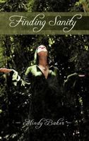 Finding Sanity 1462059899 Book Cover