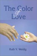 The Color of Love 159286015X Book Cover