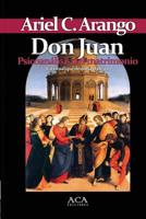 Don Juan. Psicoanalisis del Matrimonio 1105156877 Book Cover