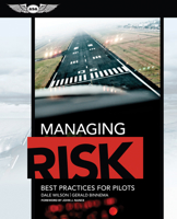 Managing Risk: Best Practices for Pilots 1619541092 Book Cover