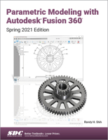 Parametric Modeling with Autodesk Fusion 360 1630574376 Book Cover