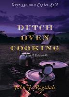 Dutch Oven Cooking, Third Edition 0884152243 Book Cover