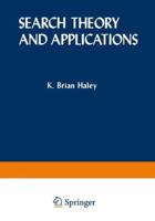 Search Theory and Applications 1461591902 Book Cover