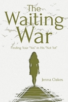 The Waiting War 1098070003 Book Cover