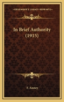 In Brief Authority 1518608116 Book Cover