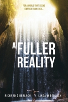 A Fuller Reality 0645183598 Book Cover