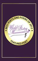 Best Poets and Poems 2012 Vol. 3 1619360837 Book Cover