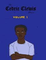 Cedric Clewis Show Volume 1 1979142378 Book Cover