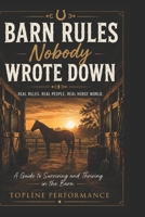 Barn Rules Nobody Wrote Down B0HFLFWNT2 Book Cover
