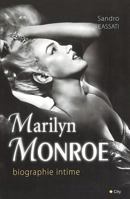 Marilyn Monroe biographie intime 282460171X Book Cover