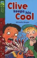 Clive Keeps His Cool (Treetops) 0198447582 Book Cover