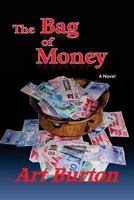 The Bag of Money 0986891886 Book Cover
