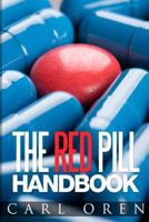 The Red Pill Handbook 1523932163 Book Cover