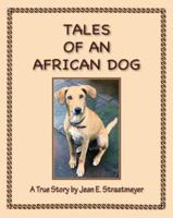 Tales of an African Dog 1412081378 Book Cover