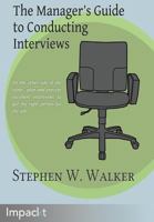 The Manager's Guide to Conducting Interviews 1783000120 Book Cover