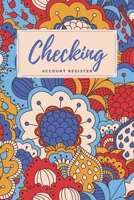 Checking Account Register: Blue/Red Abstract Floral Checkbook Register, Personal Debit/Credit Expense Tracker, Banking Logbook 1661399487 Book Cover
