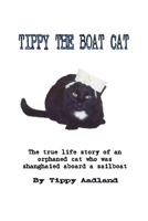 Tippy the Boat Cat 0557044979 Book Cover