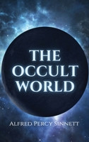 The Occult World 1532712413 Book Cover
