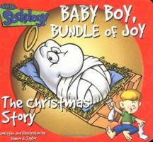 Baby Boy, Bundle of Joy: The Christmas Story (Child Sockology) 0825438659 Book Cover