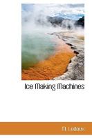 Ice Making Machines 1110676913 Book Cover