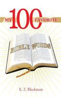 My 100 Favorite Bible Words 1530651980 Book Cover