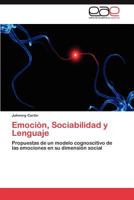 Emocion, Sociabilidad y Lenguaje 3659038008 Book Cover