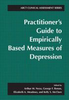 Practitioner's Guide to Empirically-Based Measures of Depression 030646246X Book Cover
