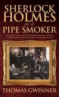 Sherlock Holmes as a Pipe Smoker 1787052575 Book Cover