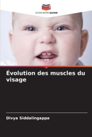 Évolution des muscles du visage (French Edition) 6209819923 Book Cover
