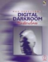 Max Ferguson's Digital Darkroom Masterclass 0240515692 Book Cover