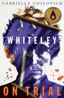 Whiteley on Trial 0369310209 Book Cover
