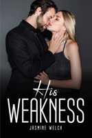 His Weakness 1805091212 Book Cover